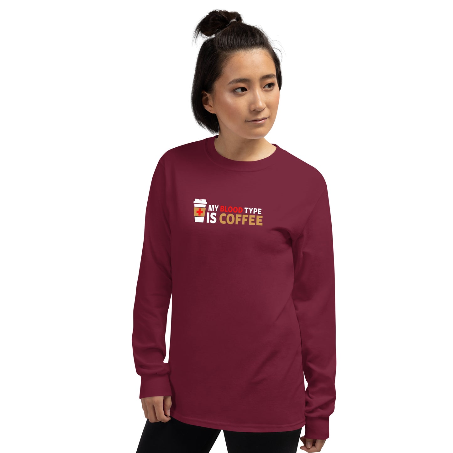 2 Kings Coffee - "My Blood Type is Coffee" Unisex Long Sleeve Shirt