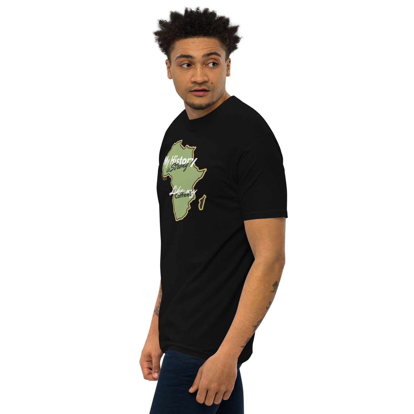 2 Kings Coffee - "My History is Strong" Premium Tshirt